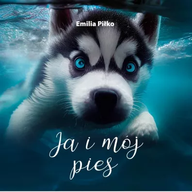 Ja i m�j pies - Emilia  Pi�ko