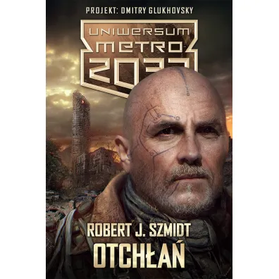 Otch�a� - Robert J. Szmidt