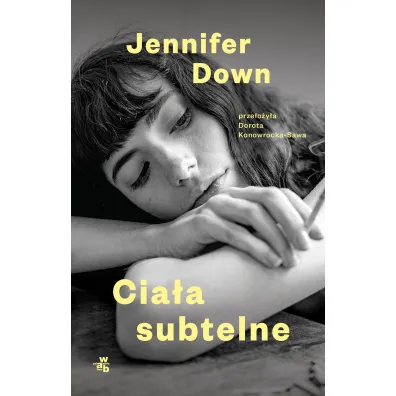 Cia�a subtelne - Jennifer  Down