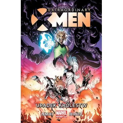 Marvel Now 2.0 Upadek kr�lestw. Extraordinary X-Men. Tom 3 - Jeff Lemire, Victor  Ibanez