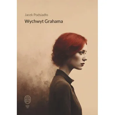 Wychwyt Grahama - Jacek Podsiad�o