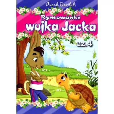 Rymowanki wujka Jacka cz.4 - Jacek Daniluk
