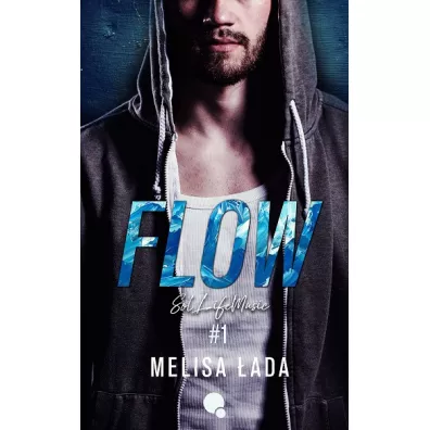Flow. SolLifeMusic. Tom 1 - Melisa �ada