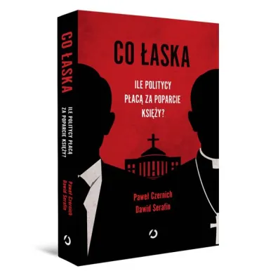Co �aska. Ile politycy p�ac� za poparcie ksi�y?