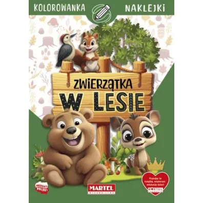 Kolorowanka z naklejkami. Zwierz�tka w lesie