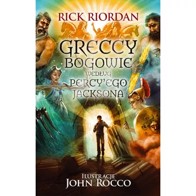 Greccy bogowie wed�ug Percy'ego Jacksona - Rick Riordan