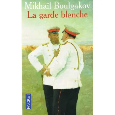 Garde blanche - Michai� Bu�hakow