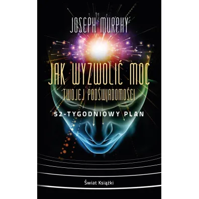 Jak wyzwoli moc twojej podwiadomoci... pocket - Joseph Murphy