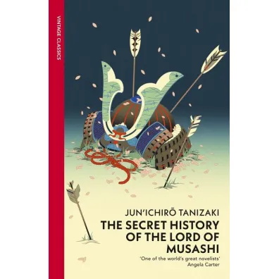 The Secret History of The Lord of Musashi wer. angielska - Junichiro Tanizaki