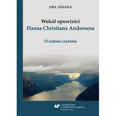 Wok� opowie�ci Hansa Christiana Andersena - Ewa Og�oza