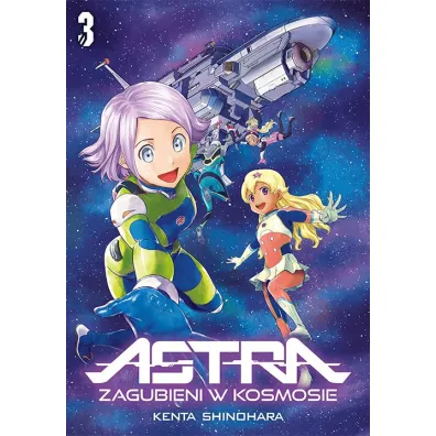 ASTRA. Zagubieni w kosmosie #3 - Kenta Shinohara