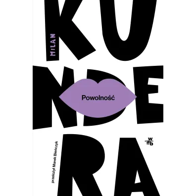 Powolno�� - Milan Kundera
