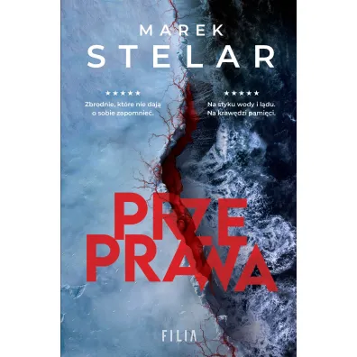 Przeprawa - Marek Stelar