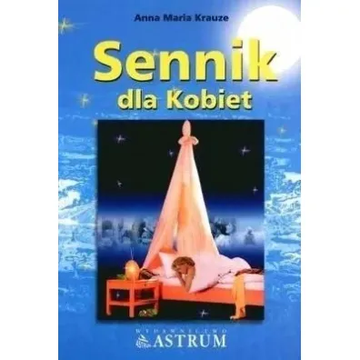Sennik dla kobiet - Anna Maria Krauze