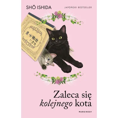 Pakiet Zaleca si� kota. Tomy 1-3: Zaleca si� kota, Zaleca si� kolejnego kota, Kot pierwszego kontaktu