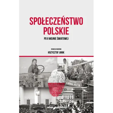 Spo�ecze�stwo polskie po II wojnie �wiatowej - Krzysztof Janik