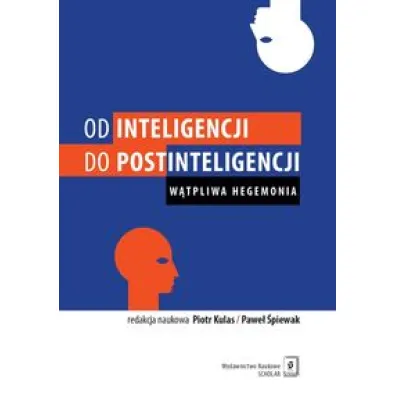 Od inteligencji do postinteligencji