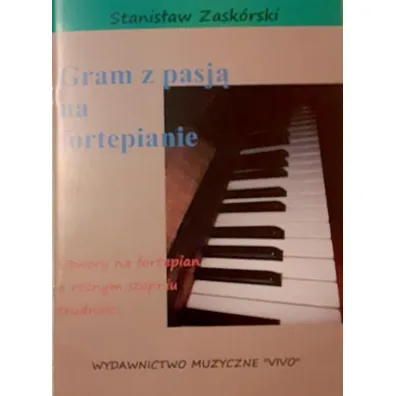 Gram z pasj� na fortepianie - Stanis�aw  Zask�rski