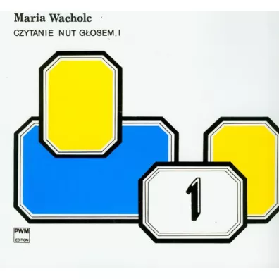 Czytanie nut g�osem. Tom 1 - Maria Wacholc