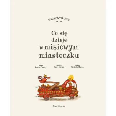 Co si� dzieje w misiowym miasteczku