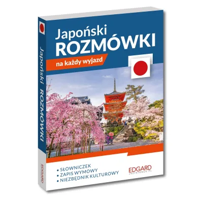 Japo�ski. Rozm�wki na ka�dy wyjazd