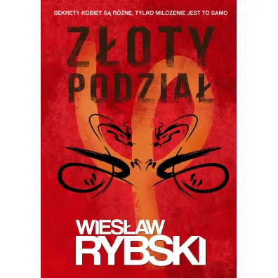 Z�oty podzia� - Wies�aw Rybski