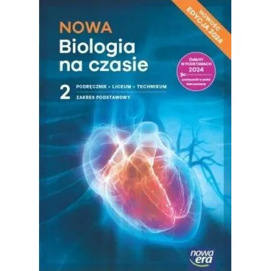 Pakiet: NOWA Biologia na czasie 2. Podr�cznik, NOWE Oblicza geografii 2. Podr�cznik, NOWA To jest chemia 2. Podr�cznik. Liceum i technikum. Zakres podstawowy. Edycja 2024