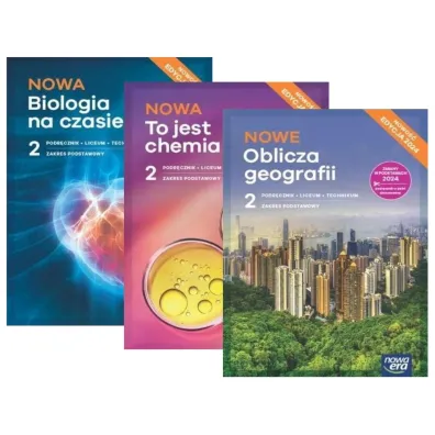 Pakiet: NOWA Biologia na czasie 2. Podr�cznik, NOWE Oblicza geografii 2. Podr�cznik, NOWA To jest chemia 2. Podr�cznik. Liceum i technikum. Zakres podstawowy. Edycja 2024