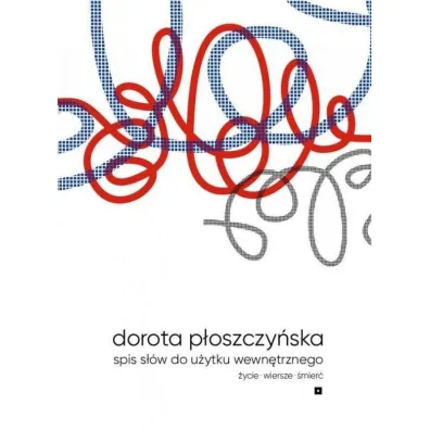 Spis s��w do u�ytku wewn�trznego - Dorota P�oszczy�ska