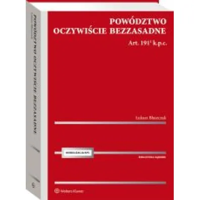 Pow�dztwo oczywi�cie bezzasadne Art. 191[1] k.p.c.