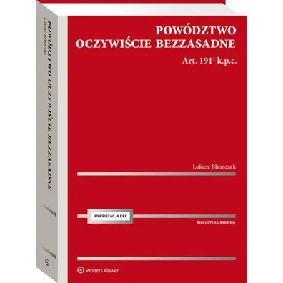 Pow�dztwo oczywi�cie bezzasadne Art. 191[1] k.p.c.
