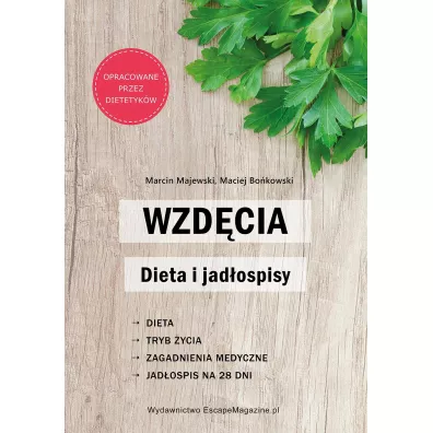 Wzd�cia. Dieta i jad�ospisy - Marcin Majewski, Maciej Bo�kowski