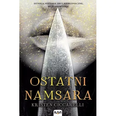 Iskari. Tom 1. Ostatni namsara - Kristen Ciccarelli