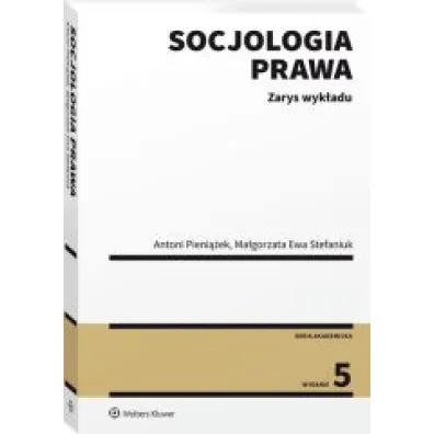 Socjologia prawa. Zarys wyk�adu