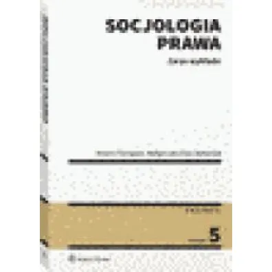 Socjologia prawa. Zarys wyk�adu