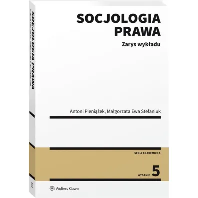 Socjologia prawa. Zarys wyk�adu