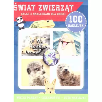 �wiat zwierz�t. 100 naklejek z plakatem