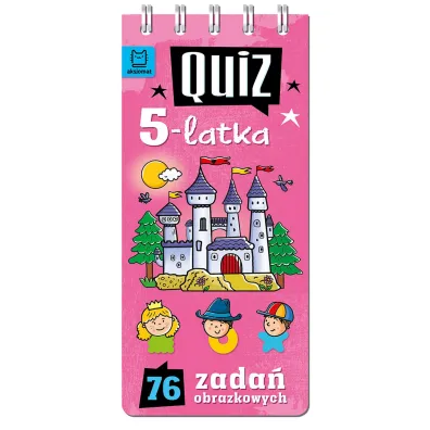 QUIZ 5-LATKA. 76 ZADA� OBRAZKOWYCH - Anna Podg�rska