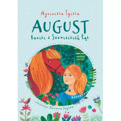 Koniki z Szumiskich k. August - Agnieszka Tyszka