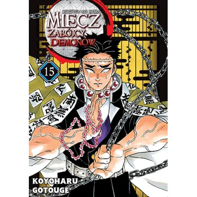 Miecz zab�jcy demon�w. Kimetsu no Yaiba. Tom 15 - Gotouge Koyoharu