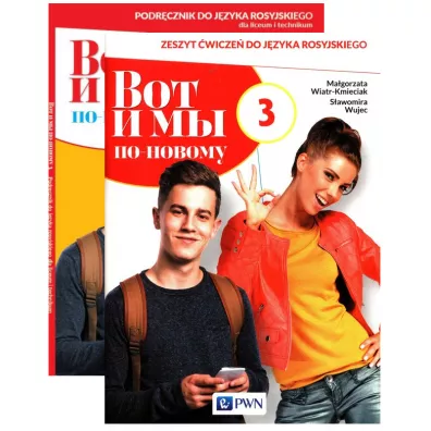 Pakiet Wot i my 3. Po nowemu. Podr�cznik i zeszyt �wicze� do j�zyka rosyjskiego dla liceum i technikum - Ma�gorzata Wiatr-Kmieciak, S�awomira Wujec
