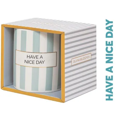 Be-Happy Gifts Kubek Have a nice day