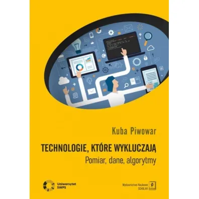 Technologie, kt�re wykluczaj� - Kuba Piwowar