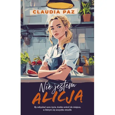 Nie jestem Alicj� - Claudia  Paz