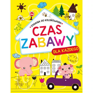 Czas zabawy dla kadego. Zadania do kolorowania