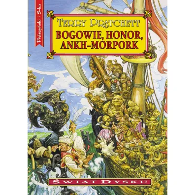 Bogowie, honor, Ankh-Morpork. �wiat Dysku. Tom 21 - Terry Pratchett