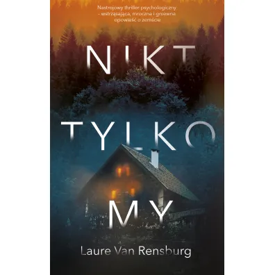 Nikt, tylko my - Laure Van Rensburg