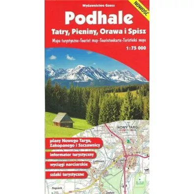 Podhale, Tartry, Pieniny, Orawa i Spisz. Mapa 1:75 000