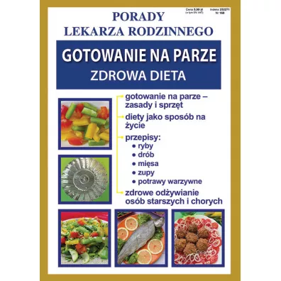 Gotowanie na parze. Zdrowa dieta - Monika von Basse