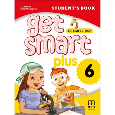 Get Smart Plus 6. A2.2. Student’s Book - H. Q. Mitchell, Marileni Malkogianni